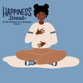 Happiness Break: A Mindful Breath Meditation, With Dacher Keltner