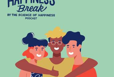 Play: Happiness Break: Visualizing Your Best Self in Relationships, With Dacher Keltner