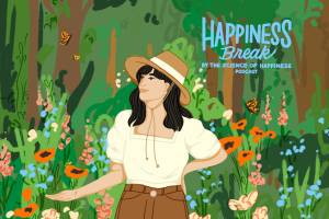 Happiness Break: Experience Nature Wherever You Are, with Dacher (Encore)