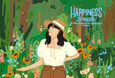 Play: Happiness Break: Experience Nature Wherever You Are, with Dacher (Encore)