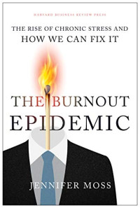 Harvard Business Review Press, 2021, 256 pages. Read <a href=“https://greatergood.berkeley.edu/article/item/six_causes_of_burnout_at_work”>our review</a> of <em>The Burnout Epidemic</em>.