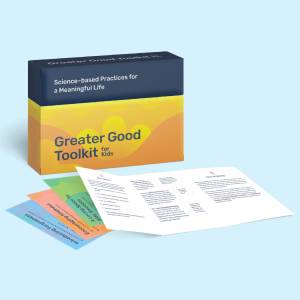 MEET THE GREATER GOOD TOOLKIT FOR KIDS