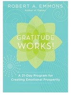 Read an adaptation from <em>Gratitude Works!</em>, <a href=“http://greatergood.berkeley.edu/article/item/how_gratitude_can_help_you_through_hard_times”>“How Gratitude Can Help You Through Hard Times.”</a>