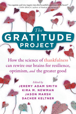 Our best articles about gratitude are collected in <a href=“https://www.newharbinger.com/9781684034611/the-gratitude-project/”><em>The Gratitude Project: How the Science of Thankfulness Can Rewire Our Brains for Resilience, Optimism, and the Greater Good</em></a> (New Harbinger Publications, 2020).
