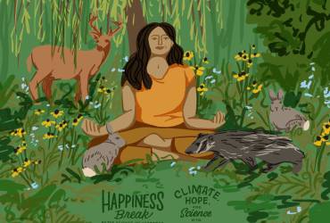 Play: Happiness Break: Contemplating Our Interdependence With Nature, With Dekila Chungyalpa