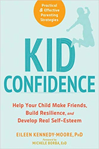 New Harbinger Publications, 2019, 240 pages. Read <a href=“https://greatergood.berkeley.edu/article/item/a_better_way_to_develop_your_childs_confidence”>an essay</a> adapted from <em>Kid Confidence</em>.