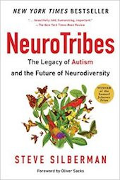 <a href=“http://amzn.to/2g5nfXf”><em>NeuroTribes: The Legacy of Autism and the Future of Neurodiversity</em></a> (Avery, 2015)