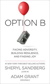 Read <a href=“https://greatergood.berkeley.edu/article/item/how_to_find_joy_after_adversity”>our review</a> of <em>Option B</em>.