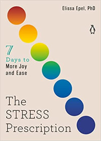 Penguin Life, 2022, 272 pages. Read <a href=“https://greatergood.berkeley.edu/article/item/seven_ways_to_have_a_healthier_relationship_with_stress”>our review</a> of <em>The Stress Prescription</em>.