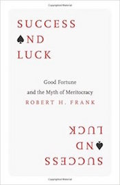 Read <a href=“http://greatergood.berkeley.edu/article/item/success_hard_work_luck”>our review</a> of <em>Success and Luck</em>.