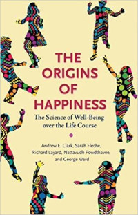 <a href=“http://www.amazon.com/gp/product/0691177899?ie=UTF8&tag=gregooscicen-20&linkCode=as2&camp=1789&creative=9325&creativeASIN=0691177899”><em>The Origins of Happiness</em></a> (Princeton University Press, 2018, 336 pages)