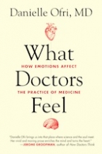 What Doctors Feel How Emotions Affect the Practice of Medicine
Epub-Ebook